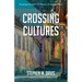 Crossing Cultures: Preparing Strangers for Ministry in Strange Places