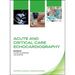 Acute and Critical Care Echocardiography