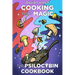 Cooking with Magic Mushrooms: The Psilocybin Cookbook