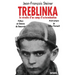 Treblinka: La révolte d'un camp d'extermination