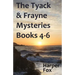 The Tyack & Frayne Mysteries - Books 4-6