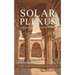 Solar Plexus: A Baku Saga In Four Parts