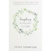 Laughing at the Days to Come: Facing Present Trials and Future Uncertainties with Gospel Hope
