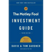 The Motley Fool Investment Guide: How the Fools Beat Wall Street's Wise Men and How You Can Too