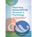 Reporting Qualitative Research in Psychology: How to Meet APA Style Journal Article Reporting Standards