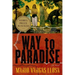 The Way to Paradise
