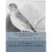 The Complete Canary Bird Fancier: Raising Canaries Book 7