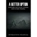 A Better Option: Strategies for Stocks, Options, and Futures Trading