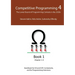 Competitive Programming 4 - Book 1: The Lower Bound of Programming Contests in the 2020s