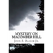 Mystery on Macomber Hill: (A Baker Boys Adventure)