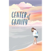Center of Gravity