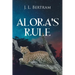 Alora's Rule