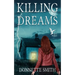 Killing Dreams