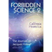 Forbidden Science 2: California Hermetica, The Journals of Jacques Vallee 1970-1979