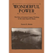 Wonderful Power: The Story of Ancient Copper Working in the Lake Superior Basin