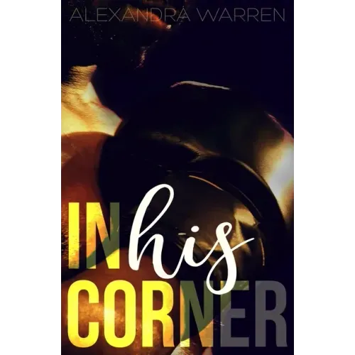 In His Corner