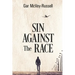 Sin Against the Race