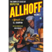 The Complete Cases of Inspector Allhoff, Volume 3