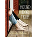 Hound Dog True