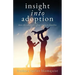 Insight Into Adoption: How the Adoption Effect Impacts Families