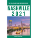 Nashville - The Delaplaine 2021 Long Weekend Guide