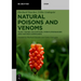 Natural Poisons and Venoms: Plant Toxins: Polyketides, Phenylpropanoids and Further Compounds