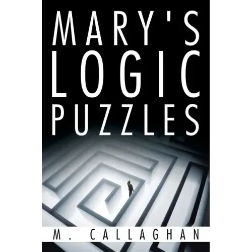 Mary's Logic Puzzles