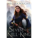 Seven Ways to Kill a King