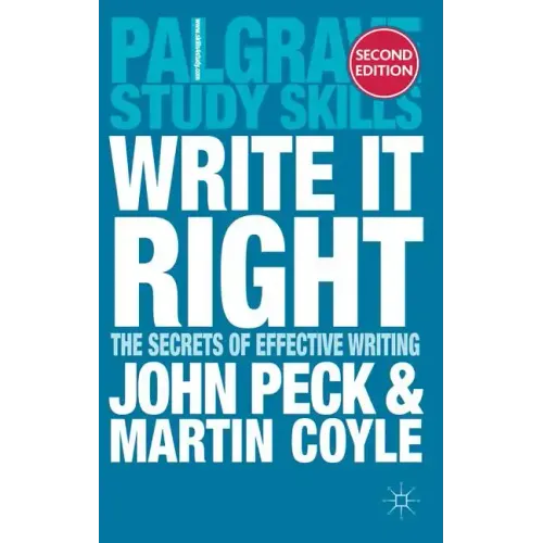 Write it Right: The Secrets of Effective Writing