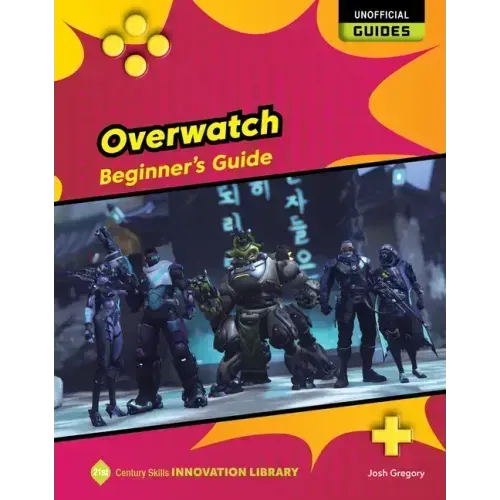 Overwatch: Beginner's Guide