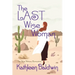 The Last Wise Woman: The Wise Woman Chronicles