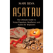 Asatru: The Ultimate Guide to Norse Paganism, Heathenry, and Asatru for Beginners
