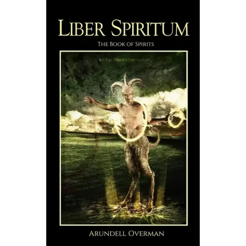 Liber Spiritum: The Book of Spirits
