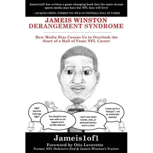 Jameis Winston Derangement Syndrome: How Media Bias Causes Us to Overlook the Start of a Hall of Fame NFL Career