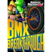 BMX Breakthrough