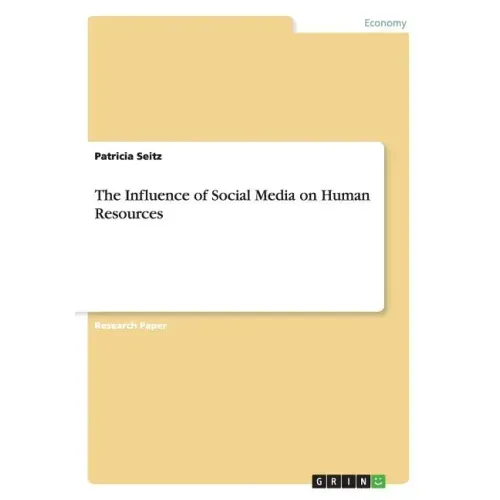 The Influence of Social Media on Human Resources