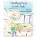 A Birthday Party in the Clouds