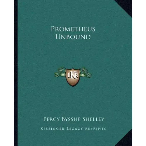 Prometheus Unbound