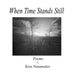 When Time Stands Still