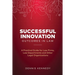 Successful Innovation Outcomes in Law: A Practical Guide for Law Firms, Law Departments and Other Legal Organizations