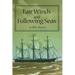 Fair Winds and Following Seas