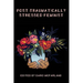 Post-Traumatically Stressed Feminist: Survivors Reclaiming Their Truths