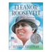 Eleanor Roosevelt: A Life of Discovery