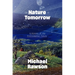 The Nature of Tomorrow: A History of the Environmental Future