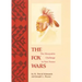 The Fox Wars: The Mesquakie Challenge to New France Volume 211