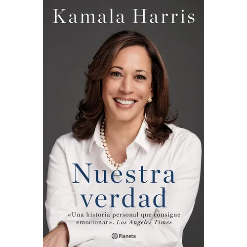Nuestra Verdad (Autobiografía Oficial) / The Truths We Hold (Official Autobiography)