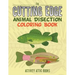The Cutting Edge: Animal Disection Coloring Book
