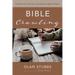 Bible Crawling: Finding Joy in God by Journaling Through the Psalms