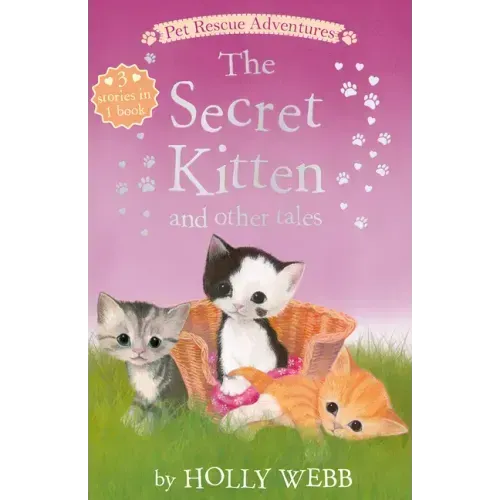 The Secret Kitten and Other Tales