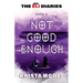 Not Good Enough